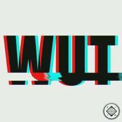 Wut (Original Mix)