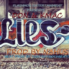 LIES - KMAC & DON THA PROSPECT