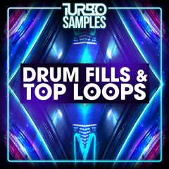 Turbo Samples - Drum Fills & Top Loops DEMO