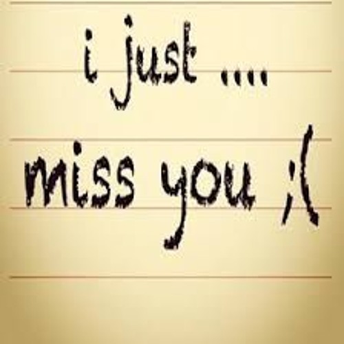 Missing You