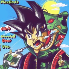 Ain't Worried Bout You (prod. JayPBangz )