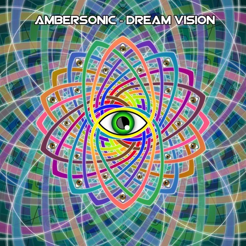 Ambersonic - Dream Vision [FREE DOWNLOAD]