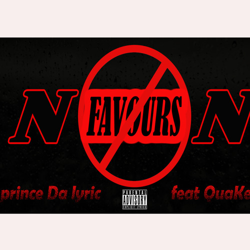 L-prince Da lyric(feat Quake)-NO FAVOURS!