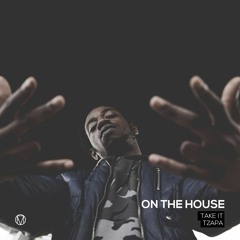 Take It [OTH] Prod By Tzapa