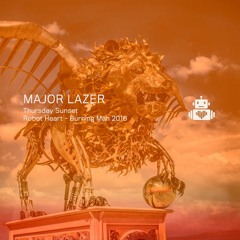 Major Lazer - Sunset - Robot Heart - Burning Man 2016