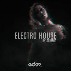 Electro House By Summit