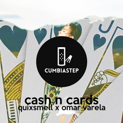 Quixsmell X Omar Varela - Cash Cards & Oro (Cumbiastep Exclusive)