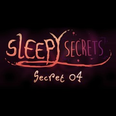 SleepySecrets S2:SS4 - [Adventures in Dining]