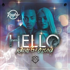 095 Karol G Ft. Ozuna - Hello (In' Salsa)[Dj Rayko] ( Buy = Descarga )