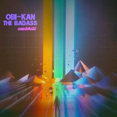 obi-kan the badass soul-child { prd: by thugula }
