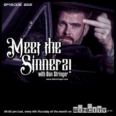 Meet the Sinnerz! EP020 on SinCity.FM