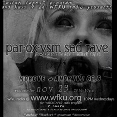 sadrave with andrvj + morgve WFKu live set 2016-11-23_22h00m18