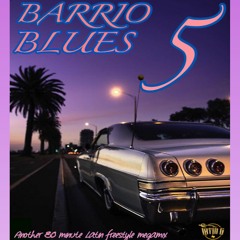 Latin G's Barrio Blues 5...... He's Back At It!