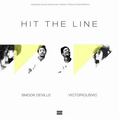 Smook Deville & VictoriousVIC - Hit The Line