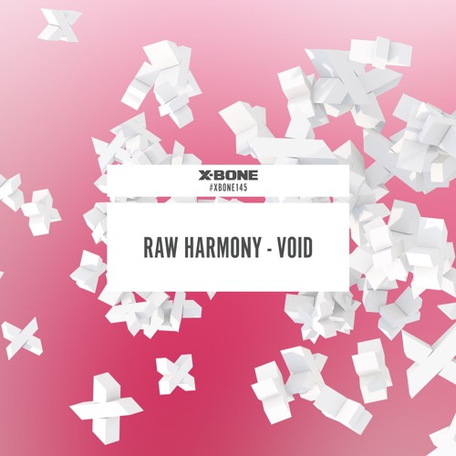 Raw Harmony - Void (#XBONE145)
