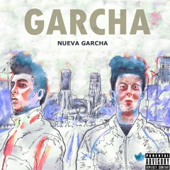 12 - Nueva Garcha - Chilling In The name