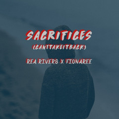Sacrifices (CantTakeItBack)