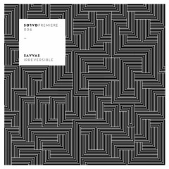 Premiere: Savvas - Irreversible