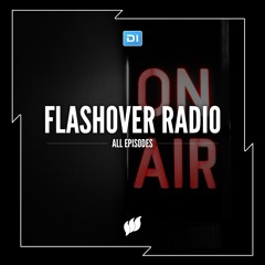 Flashover Radio - All episodes