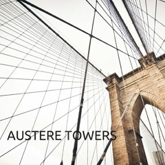 AUSTERE TOWERS - Hangin' On You (Origional)
