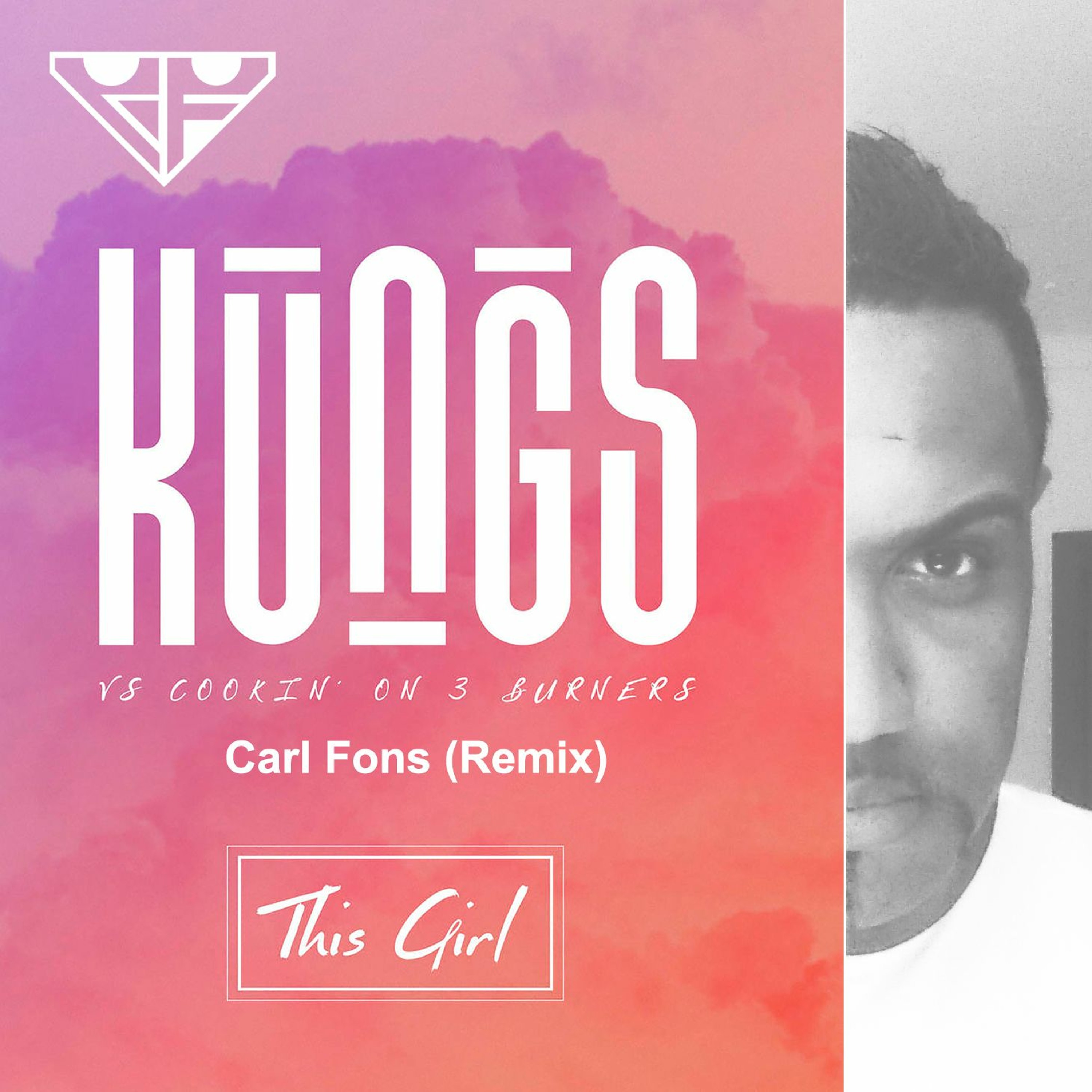 Kungs Vs Cookin On 3 Burners Feat. Carl Fons - This Girl (Remix) episode artwork