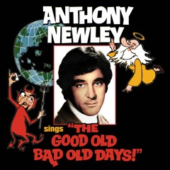 ANTHONY NEWLEY 'THANKSGIVING DAY' (from 'The Good Old Bad Old Days')