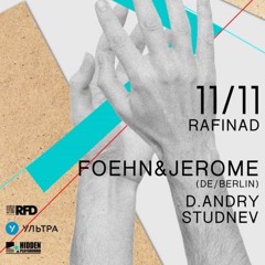 Foehn & Jerome - 7 Years Hidden Playground at RFD, Kaliningrad 11.11.2016