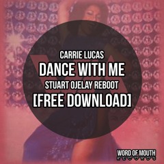 *** FREE DOWNLOAD *** Dance with Me - Stuart Ojelay Reboot