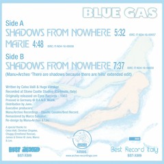 B Blue Gas - Shadows From Nowhere (Manu Archeo Extended Edit)