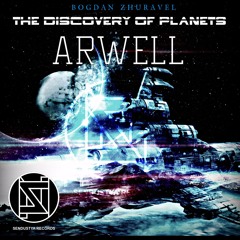 Arwell - The Discovery Of Planets (original mix)