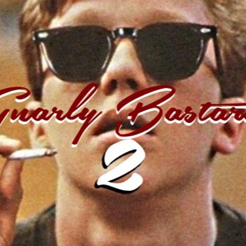 Gnarly Bastards 2 - XXXTENTACTION , Chris Travis , Bones , Mystic Theory