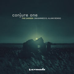 Conjure One - The Garden (Mhammed El Alami Remix) [A State Of Trance 791]