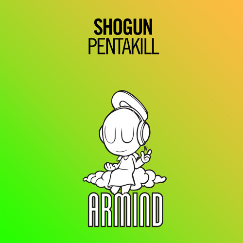 Shogun - Pentakill [A State Of Trance 791]