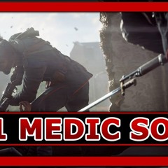Battlefield 1 Medic Song by Execute
