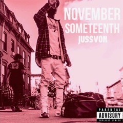 November Someteenth - JussVon