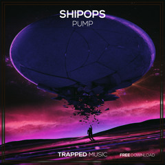 Shipops - Pump (Original)