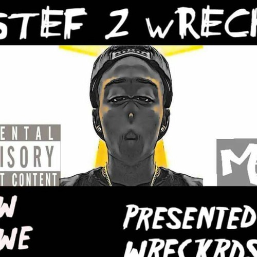 "Im on" Stef2wreck (Madparker)
