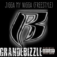 Jigga My Nigga (freestyle)