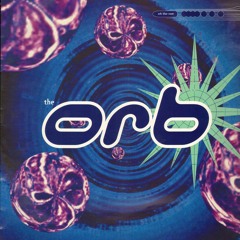 The Orb - Blue Room (Celebrity Murder Party Remix - Excerpt)