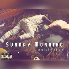 Abladzo Kwame - Sunday Morning (Prod by Unklebeatz)