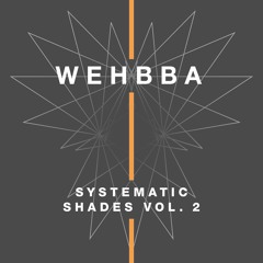 Wehbba - "Polychrome" (SC Snippet)