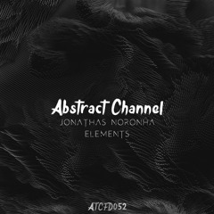 #ATCFD052: Jonathas Noronha - Elements (Original Mix)
