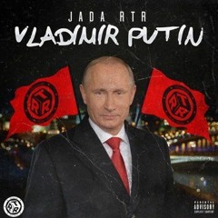 Jada RTR - Vladimir Putin