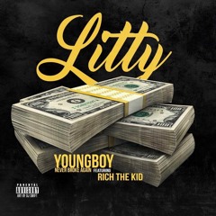 YoungBoy Never Broke Again - Litty ft. Rich The Kid