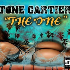 TONE CARTIER "THE ONE"