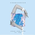 Commandeur Speak&#x20;Your&#x20;Mind&#x20;&#x28;Ft.&#x20;Yeo&#x29; Artwork