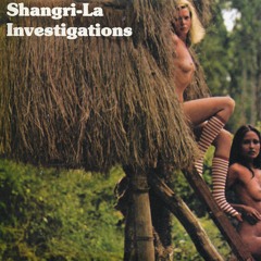 [EAS013] MJ - "Shangri-La Investigations" ltd