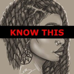 KNOW THIS (PROD.YOUNG TAYLOR)