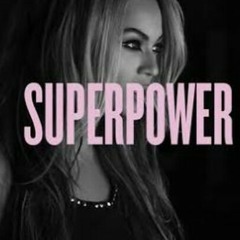 Superpower - Beyonce Cover