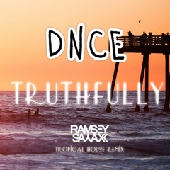 DNCE  - Truthfully (Ramsey Sayaxx Remix)